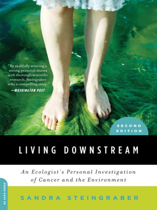 Title details for Living Downstream by Sandra Steingraber - Available